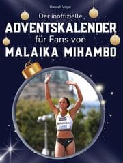 Cover von Der inoffizielle Adventskalender für Fans von Malaika Mihambo