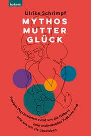 Cover von Mythos Mutterglück