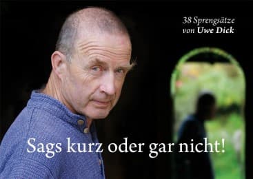 Cover von Sags kurz oder gar nicht!