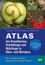 Cover von Atlas der Krankheiten, Schädlinge und Nützlinge in Obst- und Weinbau