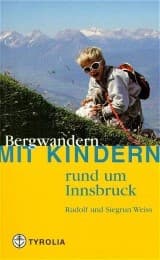 Cover von Bergwandern mit Kindern rund um Innsbruck