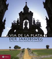 Cover von Via de la Plata - der Jakobsweg