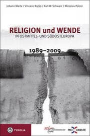 Cover von Religion und Wende in Ostmittel- und Südosteuropa 1989-2009