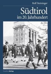 Cover von Südtirol im 20. Jahrhundert