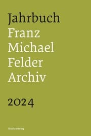 Cover von Jahrbuch Franz-Michael-Felder-Archiv 2024