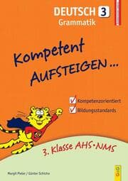 Cover von Kompetent Aufsteigen Deutsch 3 - Grammatik