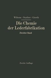Cover von Die Chemie der Lederfabrikation