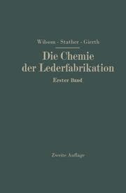 Cover von Die Chemie der Lederfabrikation