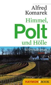Cover von Himmel, Polt und Hölle