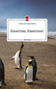 Cover von Einsichten, Einsichten!. Life is a Story - story.one