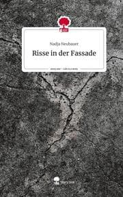 Cover von Risse in der Fassade. Life is a Story - story.one