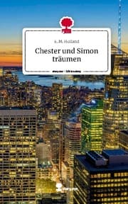 Cover von Chester und Simon träumen. Life is a Story - story.one