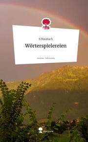 Cover von Wörterspielereien. Life is a Story - story.one