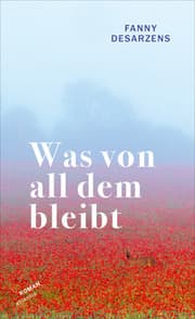 Cover von Was von all dem bleibt