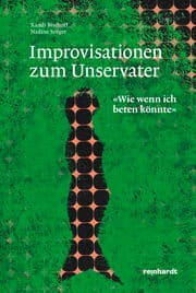 Cover von Improvisationen zum Unservater