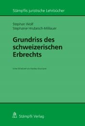Cover von Grundriss des schweizerischen Erbrechts