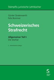 Cover von Schweizerisches Strafrecht. Allgemeiner Teil I: Die Straftat