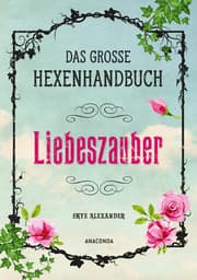 Cover von Das große Hexen-Handbuch - Liebeszauber