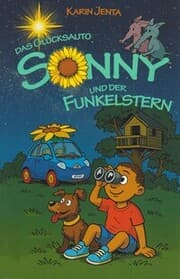 Cover von Das Glücksauto Sonny und der Funkelstern