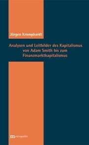 Cover von Analysen und Leitbilder des Kapitalismus von Adam Smith bis zum Finanzkapitalismus