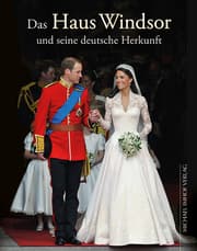 Cover von Das Haus Windsor und seine deutsche Herkunft