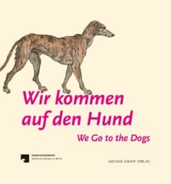 Cover von Wir kommen auf den Hund - We Go to the Dogs
