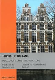 Cover von Hausbau in Holland: Baugeschichte und Stadtentwicklung