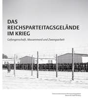 Cover von Das Reichsparteitagsgelände im Krieg