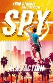 Cover von SPY (Band 4) - L.A. Action