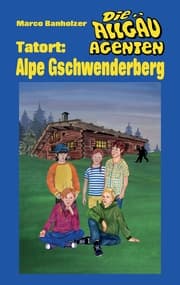 Cover von Die Allgäu-Agenten
