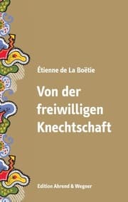 Cover von Von der freiwilligen Knechtschaft