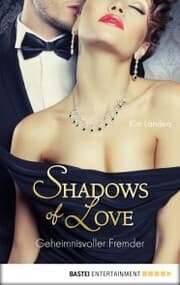Cover von Geheimnisvoller Fremder - Shadows of Love