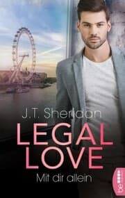 Cover von Legal Love - Mit dir allein