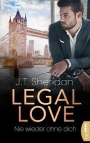 Cover von Legal Love - Nie wieder ohne dich