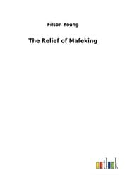 Cover von The Relief of Mafeking