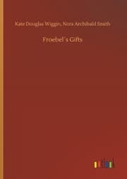 Cover von Froebel's Gifts