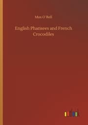 Cover von English Pharisees and French Crocodiles