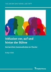 Cover von Inklusion vor, auf und hinter der Bühne