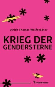 Cover von Krieg der Gendersterne