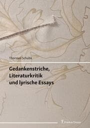 Cover von Gedankenstriche, Literaturkritik und lyrische Essays
