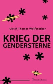 Cover von Krieg der Gendersterne