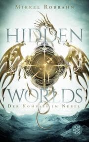 Cover von Hidden Worlds 1 - Der Kompass im Nebel