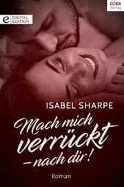 Cover von Mach mich verrückt - nach dir!