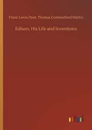 Cover von Edison, His Life and Inventions