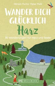 Cover von Wander dich glücklich - Harz