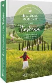 Cover von Glücksmomente in der Toskana