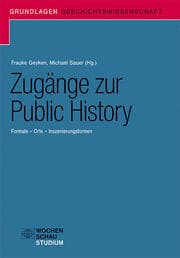 Cover von Zugänge zur Public History