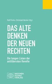 Cover von Das alte Denken der Neuen Rechten