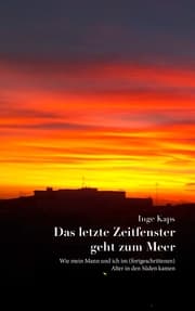 Cover von Das letzte Zeitfenster geht zum Meer