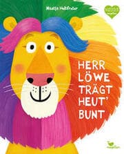 Cover von Herr Löwe trägt heut' bunt
